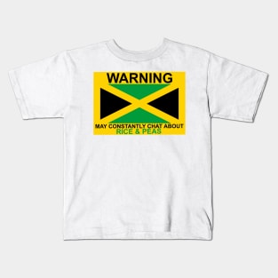 Warning May Constantly Chat About Jamaican Rice and Peas Kids T-Shirt